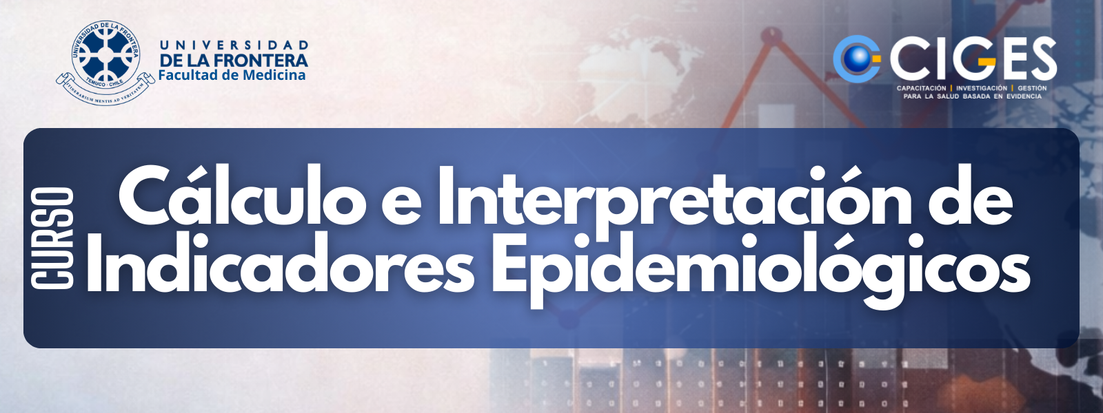 Cálculo e Interpretación de Indicadores Epidemiológicos